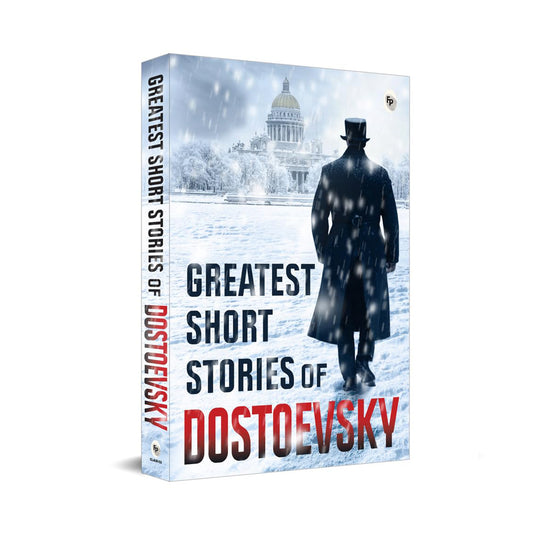 Greatest Short Stories of Dostoevsky